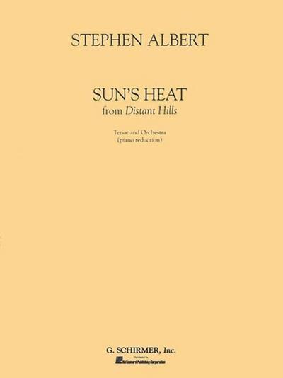 Sun’s Heat: From Distant Hills: Tenor and Orchestra (Piano Reduction)