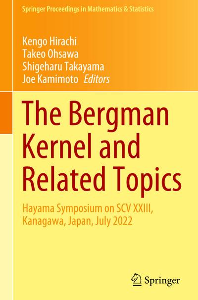 The Bergman Kernel and Related Topics