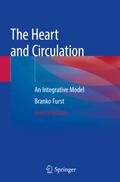 The Heart and Circulation