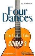 Guitar 2 part of "Four Dances" for Guitar trio