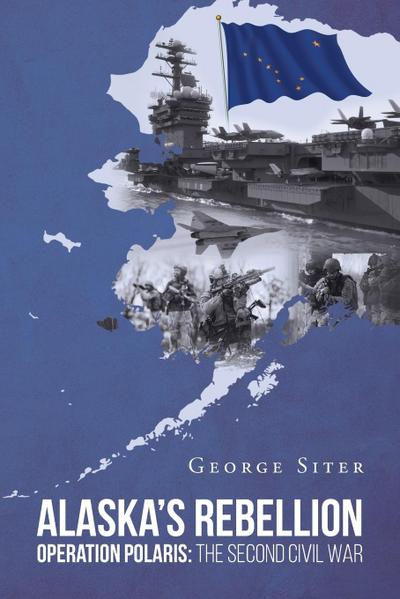 Alaska’s Rebellion