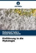 Einführung in die Mykologie