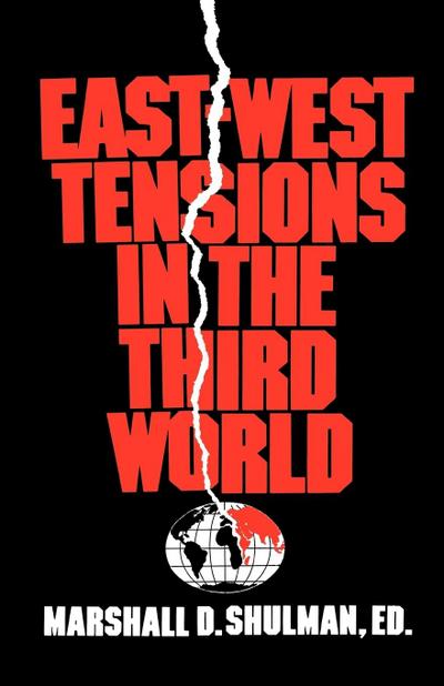 East-West Tensions in the Third World