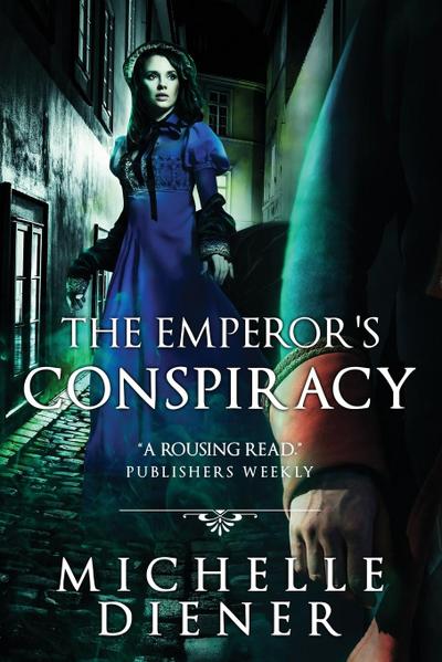 The Emperor’s Conspiracy