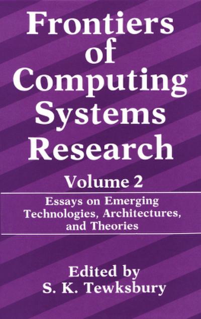 Frontiers of Computing Systems Research
