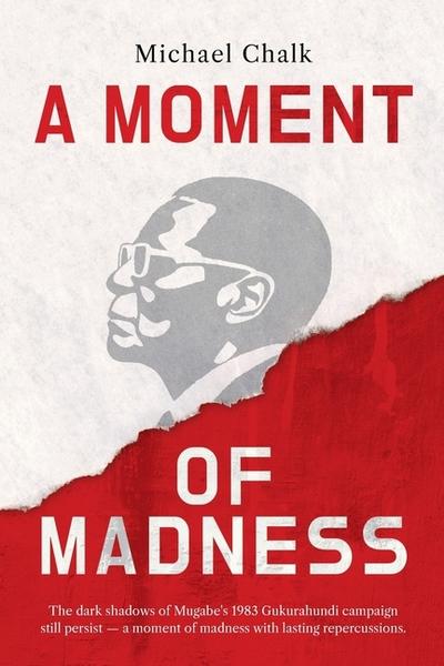 A Moment of Madness