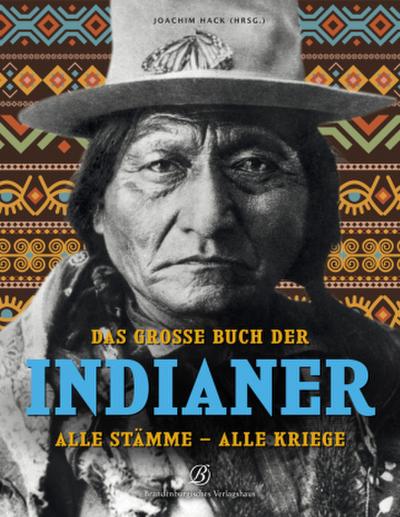 Das grosse Buch der Indianer