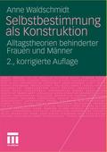 Selbstbestimmung als Konstruktion