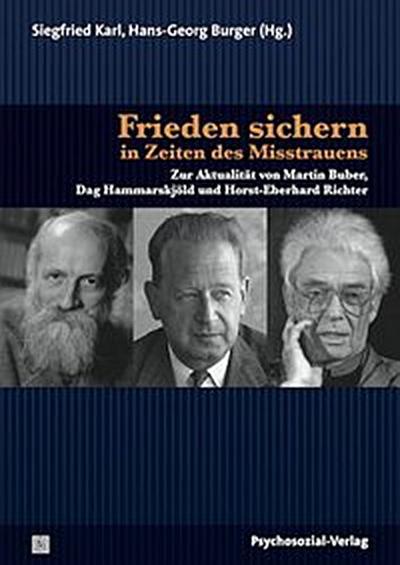 Frieden sichern in Zeiten des Misstrauens