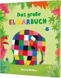 Elmar: Das große Elmarbuch