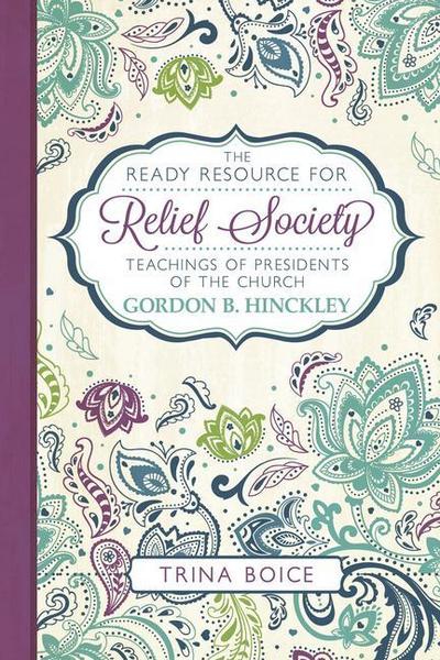 The Ready Resource for Relief Society 2017