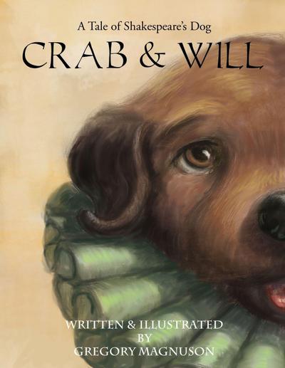 Crab & Will, A Tale of Shakespeare’s Dog