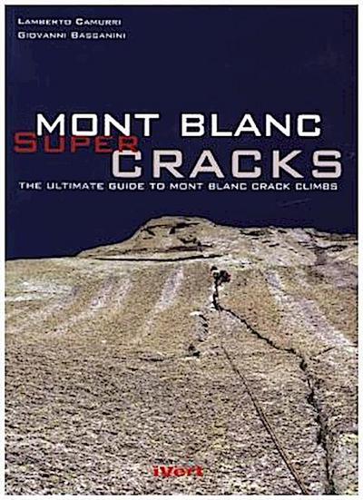 Mont Blanc Super Cracks