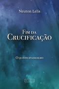 Fim da Crucificação