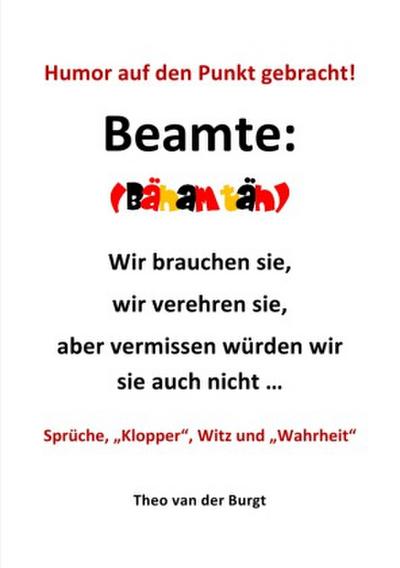 Humor auf den Punkte gebracht - Beamte
