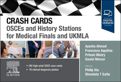 Crash Cards: Osces and History Stations for Medical Finals and Ukmla