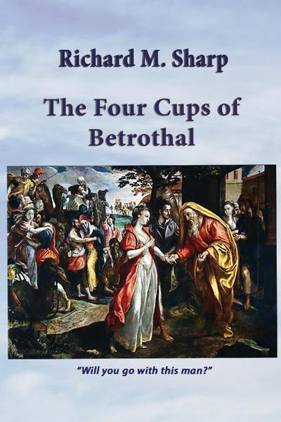 The Four Cups of Betrothal