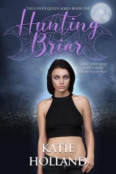 Hunting Briar