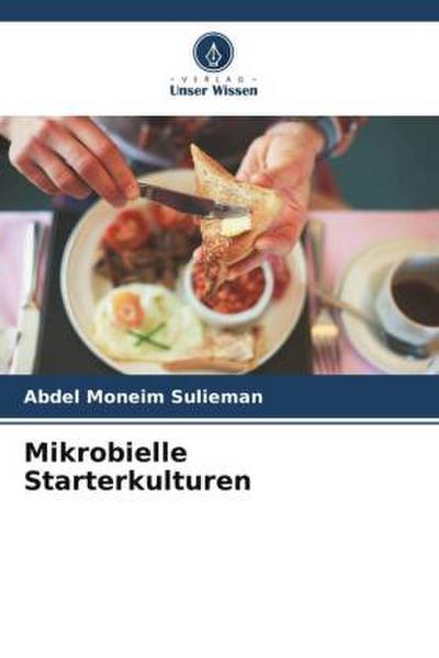 Mikrobielle Starterkulturen