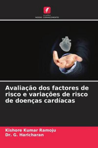 Avaliação dos factores de risco e variações de risco de doenças cardíacas