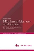 Märchen als Literatur aus Literatur