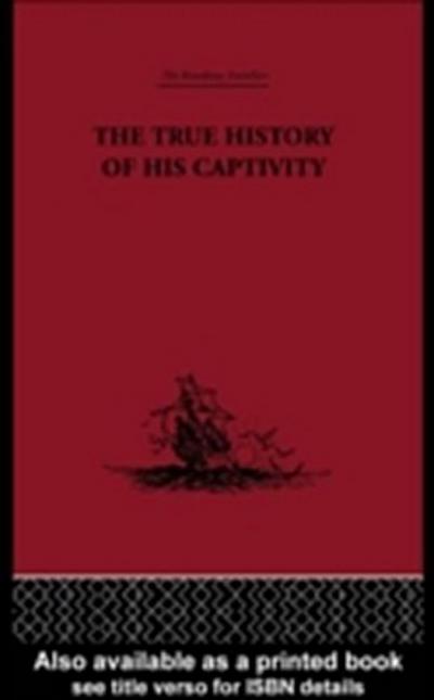 True History of his Captivity 1557