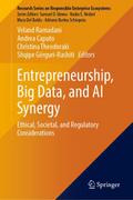 Entrepreneurship, Big Data, and AI Synergy