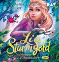 Lia Sturmgold - Unsichtbarer Elfenzauber