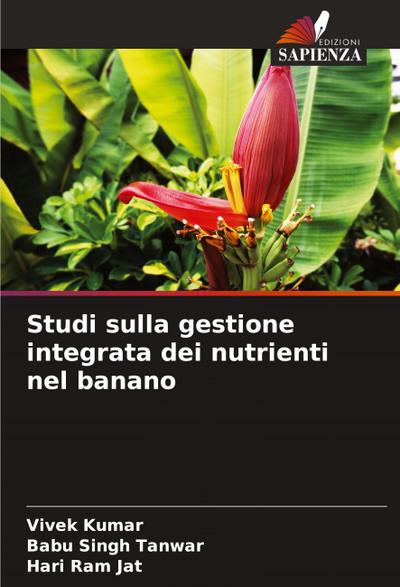 Studi sulla gestione integrata dei nutrienti nel banano