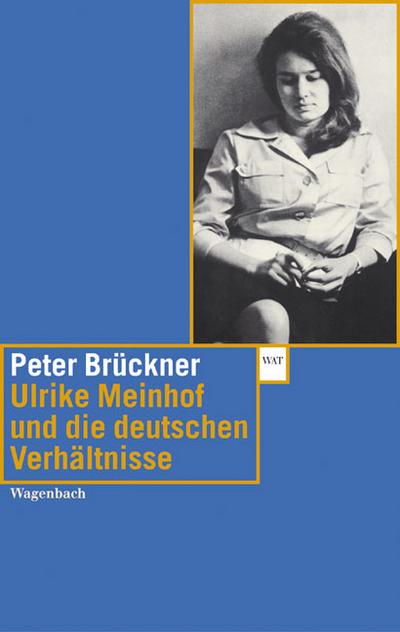 Brückner,Ulrike Meinhof