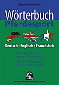 Wörterbuch Pferdesport/Equestrian Dictionary/Dicti