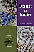 Eucharist as Meaning