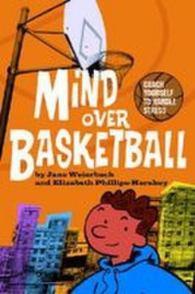 Mind Over Basketball