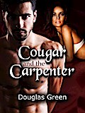 Cougar and the Carpenter