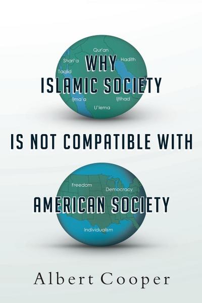 Why Islamic Society is Not Compatible With American Society