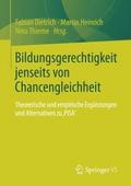 Bildungsgerechtigkeit jenseits von Chancengleichhe
