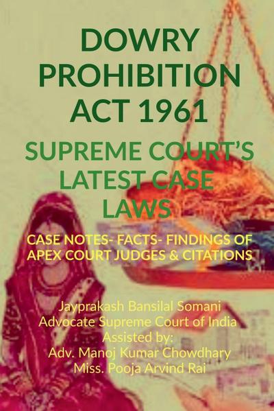 ’Dowry Prohibition ACT 1961’ - Supreme Court’s Latest Case Laws