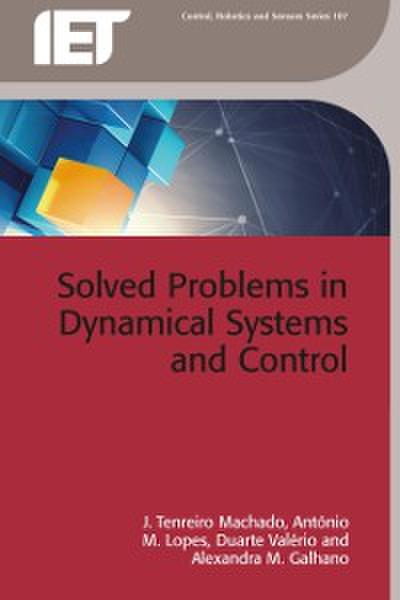 Solved Problems in Dynamical Systems and Control