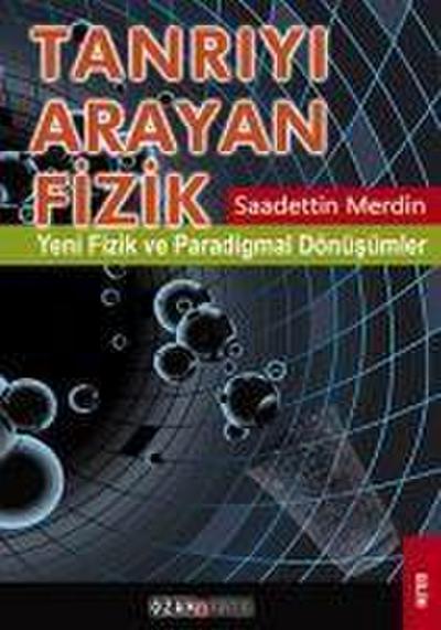 Tanriyi Arayan Fizik