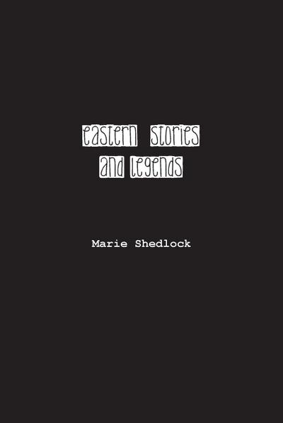 Eastern Stories and Legends