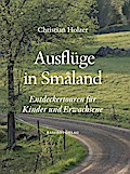 Ausflüge in Småland