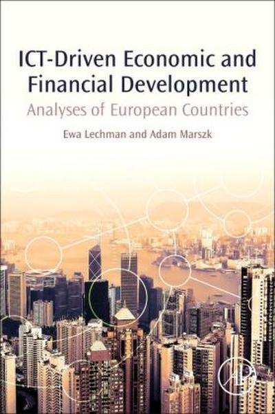 ICT-Driven Economic and Financial Development