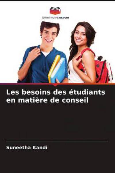Les besoins des étudiants en matière de conseil