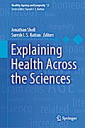 Explaining Health Across the Sciences