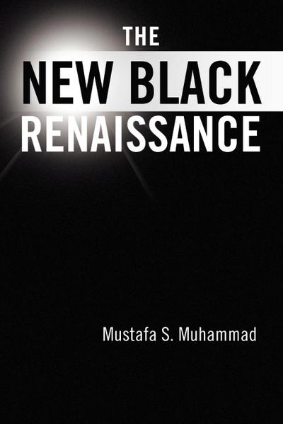 The New Black Renaissance