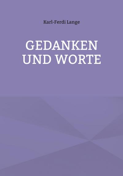 Gedanken und Worte