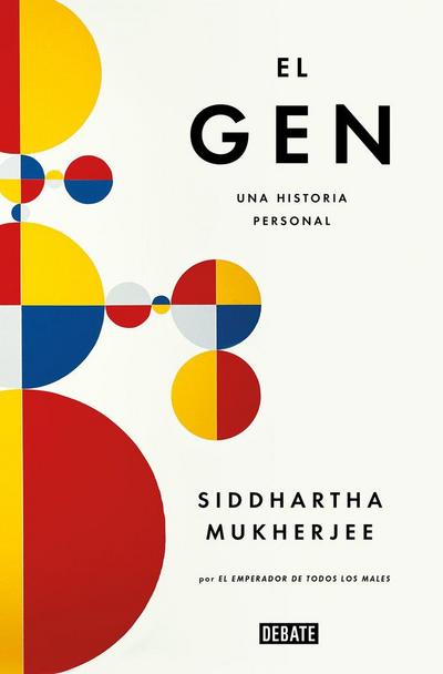 El Gen. Una Historia Personal / The Gene: An Intimate History