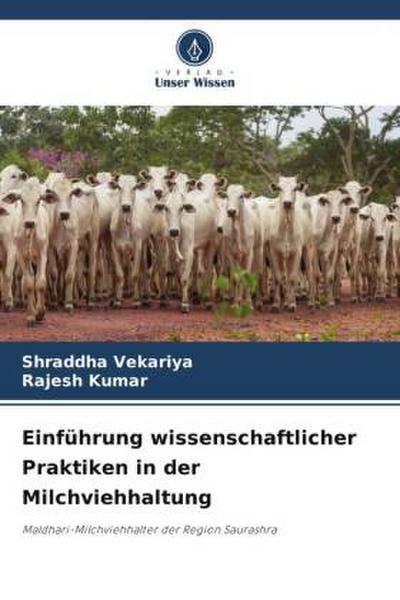 Einführung wissenschaftlicher Praktiken in der Milchviehhaltung