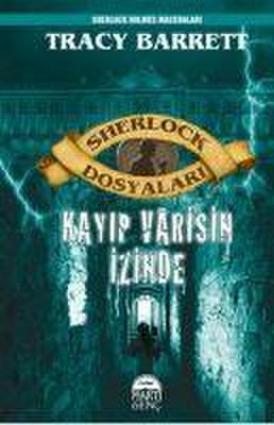 Sherlock Dosyalari - Kayip Varisin Izinde