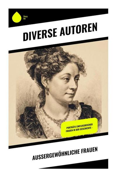 Außergewöhnliche Frauen